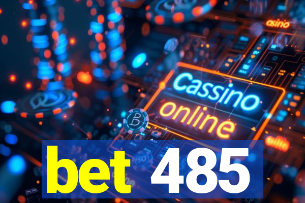 bet 485